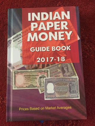 Indian Paper Money Guide Book 2017 - 2018 Hard Cover Latest Edition.
