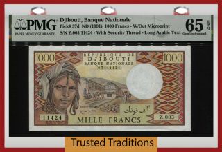 Tt Pk 37d 1991 Djibouti Banque Nationale 1000 Francs Pmg 65 Epq Gem Uncirculated