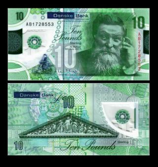 Northern Ireland 10 Pounds 2017 P Unc (danske Bank)