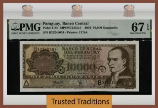 Tt Pk 216b 2003 Paraguay Banco Central 10000 Guaranies Pmg 67 Epq Gem Unc
