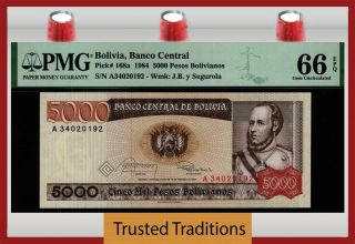 Tt Pk 168a 1984 Bolivia Banco Central 5000 Pesos Bolivianos Pmg 66 Epq Gem Unc