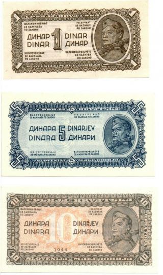Yugoslavia 1,  5,  10 Dinara (wwii - 1944) Pick 48,  49,  50,  Unc Rare