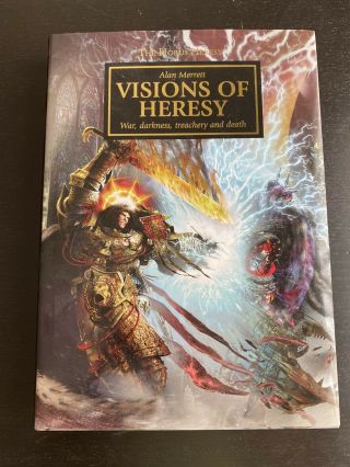 The Horus Heresy Visions Of Heresy