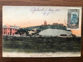 China Hongkong Old Postcard Signal Station Kowloon Hong Kong To Tonkin 1924