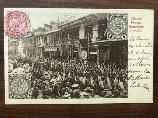 China Old Postcard Chinese Funeral Procession Shanghai To France 1906