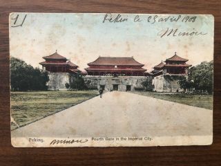 China Old Postcard Fourth Gate In Imperial City Peking To France 1908