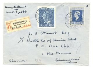 Netherlands 1946 Registered Cover To China - Shanghai - F/vf - - - @5