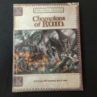 Champions Of Ruin Forgotten Realms Dungeons & Dragons 3.  5 Hardcover Book