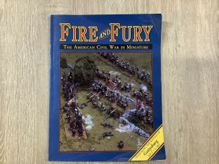 Fire And Fury The American Civil War In Miniature Rules