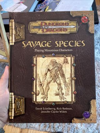 Savage Species 2003 1st Print Dungeons & Dragons 3.  5/d20 Wotc D & D Supplement