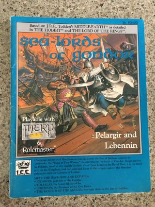 Sea - Lords Of Gondor Merp Gd But No Map I.  C.  E.  Tolkein Rpg Vintage 1987 3400 Rpg