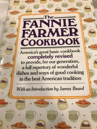 Vintage " The Fannie Farmer " Cookbook 1979 1st Ed.  Hardcover W/dj 2nd Printing