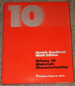 Metals Handbook Volume 10 Materials Characterization 9th Ed Asm Vgc Vtg 1986