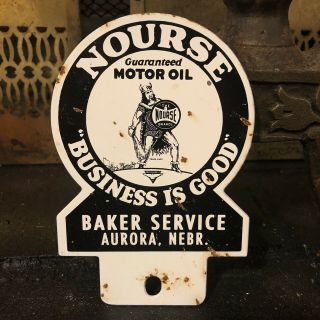 Vintage Nourse Motor Oil Company Metal License Plate Topper Sign
