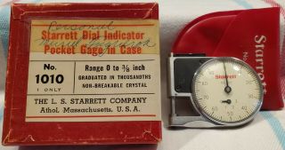 Vintage Starrett No.  1010 Dial Indicator Pocket Gage In Case