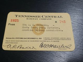 Vintage Rare 1925 Tennessee Central Railway Railroad Pass