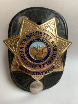 Vintage California Security Enforcement Officer Badge 22nd District W/ Holder