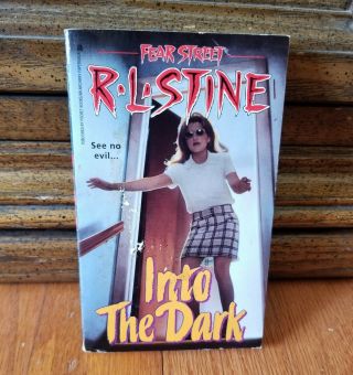 R.  L.  Stine Fear Street Into The Dark Vtg Teen Young Adult Ya Book