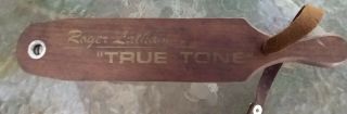 Vintage Roger Latham True Tone Wood Box Turkey Call Penn 