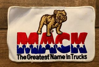 Vintage Mack The Greatest Name In Trucks Bulldog Large Patch 8 " X 5 "
