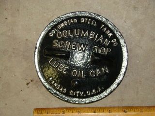 Vintage Columbian Steel Tank Co Screw Top Lube Oil Can Lid