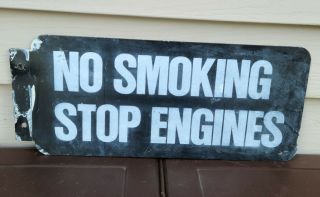 Vintage Gas Station Metal Sign - Double Sided No Smoking Stop Engines 15.  5 " X6.  5