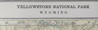 Vintage 1901 Yellowstone National Park Map 11 " X14 " Old Antique Mt Wy