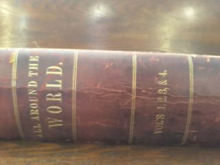 Vintage Book - All Around The World - Vols - 1 - 4 In 1 Book,  Ainsworth,  Ed - 1860s