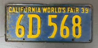 Vtg 1939 California Worlds Fair License Plate Clear Dmv 6d - 568 See All Others