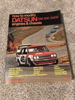 Vintage 1973 - How To Modify Datsun 510,  610,  240z Engines And Chassis.