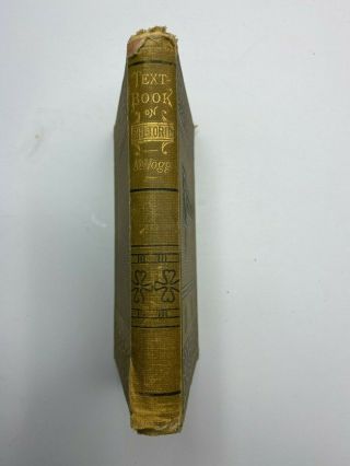 Text - Book on Rhetoric by Brainerd Kellogg Hard Cover Circa 1880 3