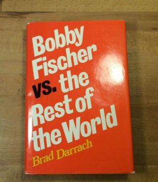 Bobby Fischer Vs The Rest Of The World,  Darrach,  Vintage Hardcover 1974