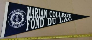 Vintage Marian College Fond Du Lac Wisconsin Pennant 30.  5 " {f693}