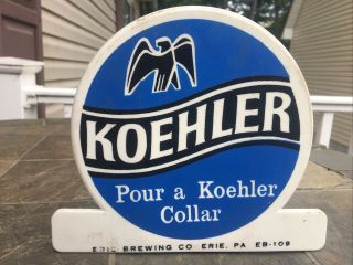 Vintage Koehler Brewing Beer Back Bar Display Sign Or Menu Holder Erie,  Pa