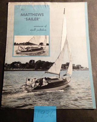 Vintage 1936 Matthews Sailer Yacht Sales Brochure Poster Size 4 Pages (922)