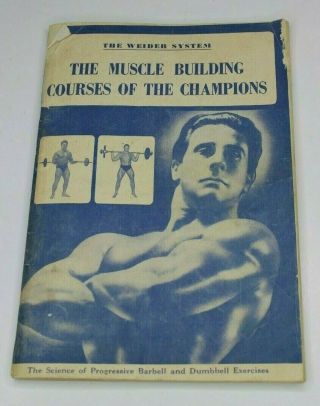 The Weider System Booklet 1954 Muscle Building Courses Of Champions Vintage