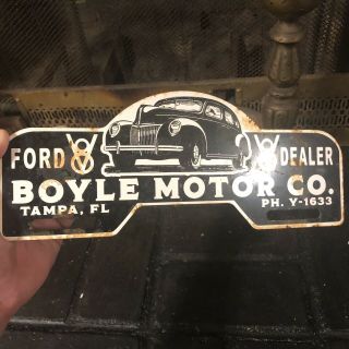 Vintage Ford Dealer Boyle Motor Company Metal License Plate Topper Sign