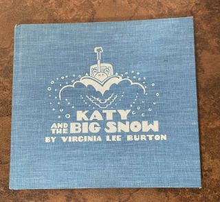 Vintage 1943 Katy And The Big Snow By Virginia Lee Burton,  1st Edition Hc