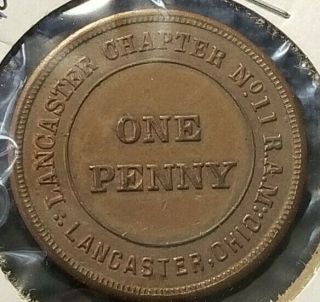 Vintage Lancaster Ohio Chapter No 11 Masonic One Penny Token