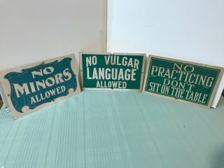 3 Vintage Billiards Room Warning Signs ; No Minors/language/ Or Table Sitting